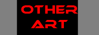 Other Art